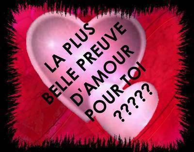 Pour moi la plus belle preuve d'amour est la fidÃ©litÃ© Ã  toutes ...